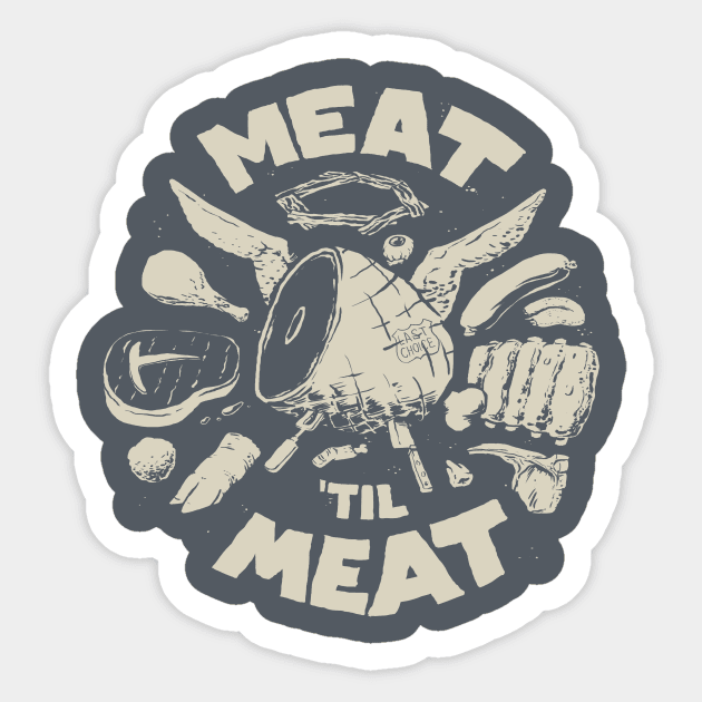 Meat! Sticker by fightstacy